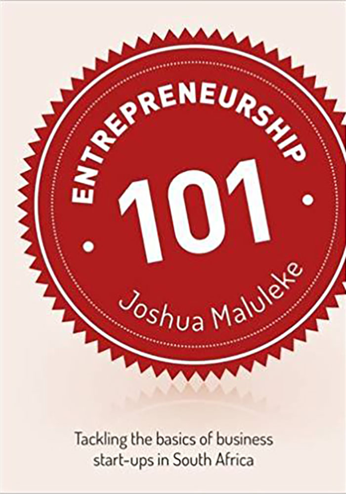Entrepreneurship 101: Tackling the Basics of Business Start-Ups in South Africa