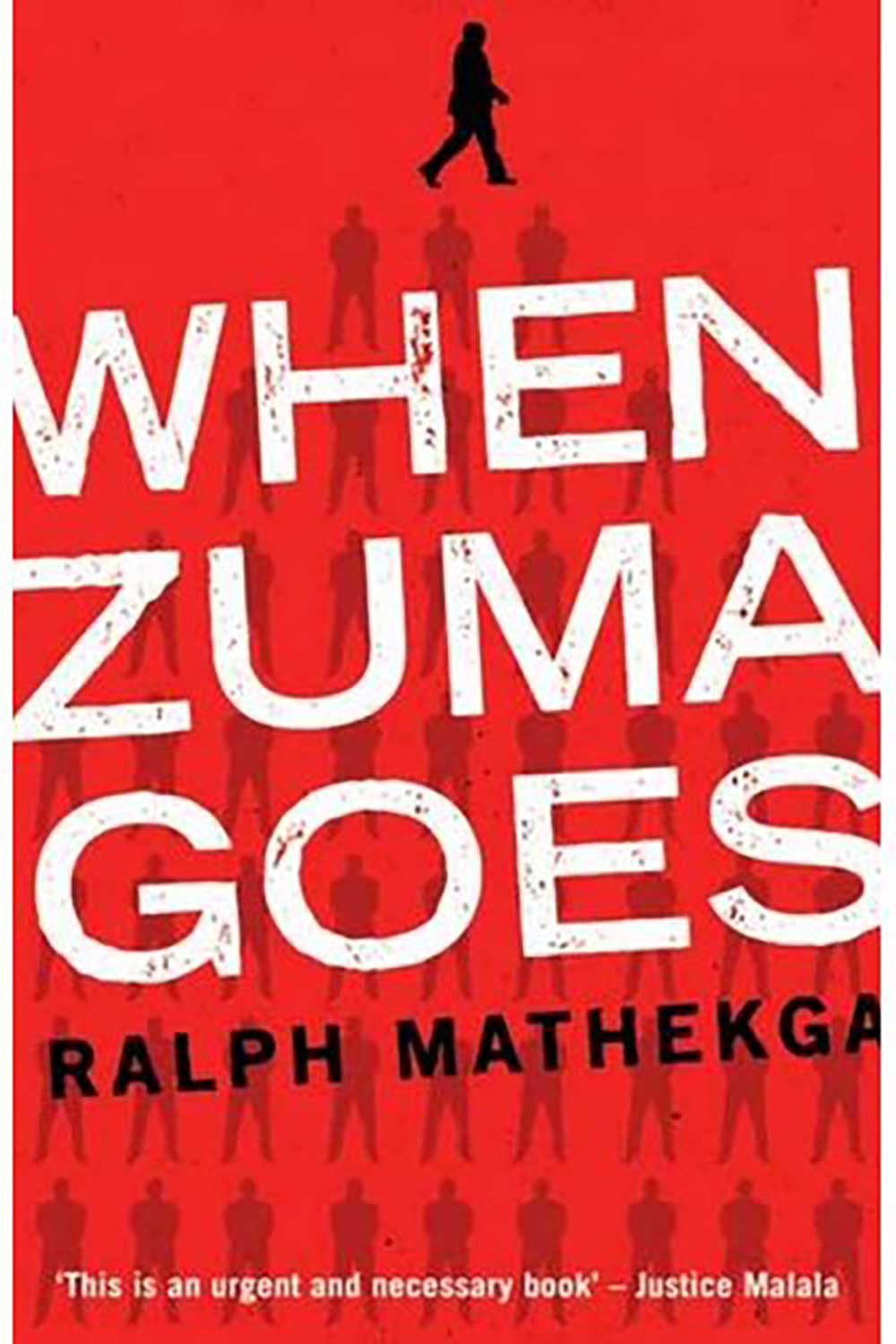 Ralph Mathekga - When Zuma Falls
