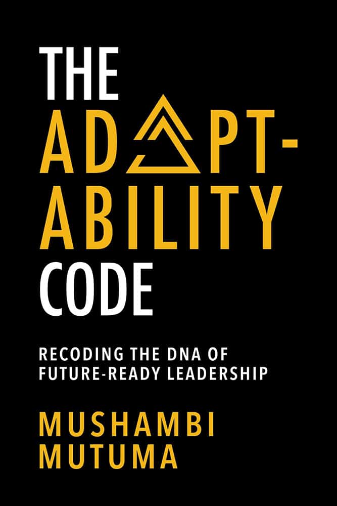 The-Adaptability-Code-by-Mushambi-Mutuma